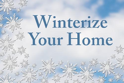 Home Winterization Tips